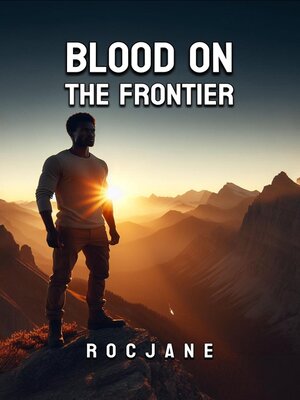 cover image of Blood On the Frontier